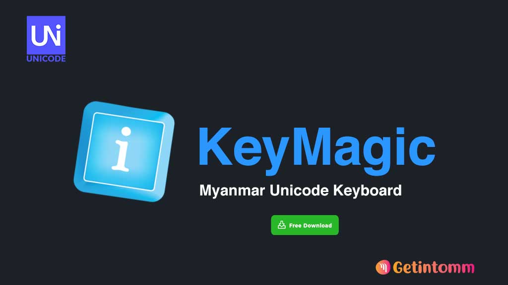 KeyMagic v3 Beta Free Download 1 KeyMagic - Myanmar Unicode v2.0.1.0 Free Download