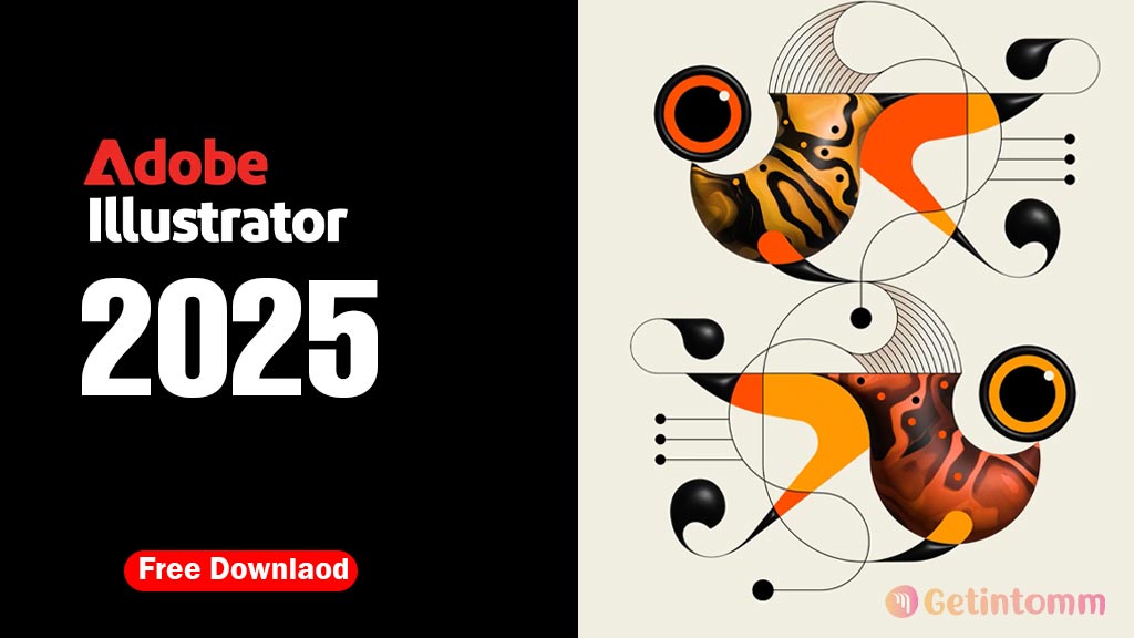 Adobe Illustrator v29.8.3 Download (Latest 2025) 1 adobe illustrator the latest version free donwload