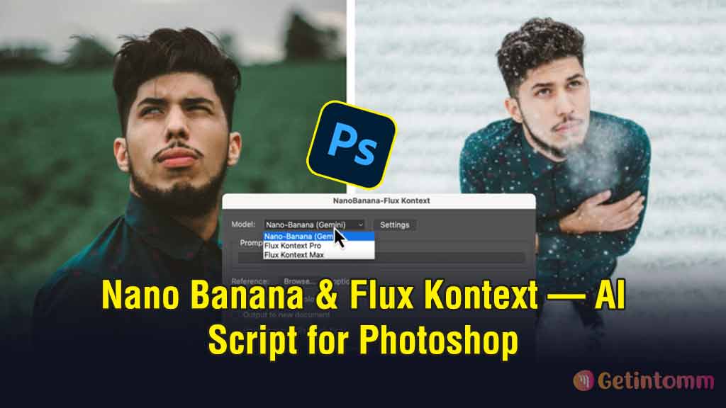 Nano Banana & Flux Kontext - AI Script for Photoshop Download (Latest 2025) 1 Flux Kontext AI Script Photoshop Free Download