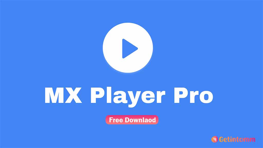 MX Player Pro 3.0.12 Download (Premium) 1 Download MX Player Pro free (for android)